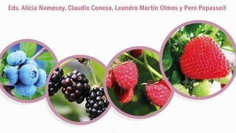Cultivo, poscosecha, procesado y comercio de berries
